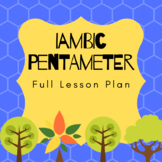 Iambic Pentameter Full Lesson Plan