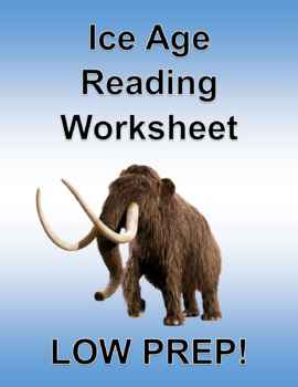 Preview of Ice Age Reading Worksheet - Article with Follow up Questions
