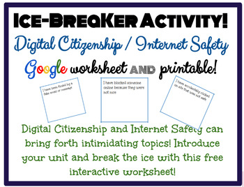 Preview of Ice Breaker Activity: Digital Citizenship, Internet Safety, Cyber-bullying!