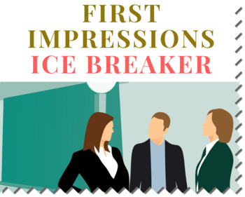 Preview of Ice Breaker Activity: First Impressions