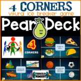 Ice Breaker Four Corners Digital Activity for Pear Deck/Go