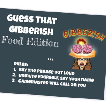 Preview of Ice Breaker "Guess that Gibberish- FOOD edition"