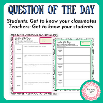 Ice Breaker, Question of the Day, Get to Know Your Classmates and Students