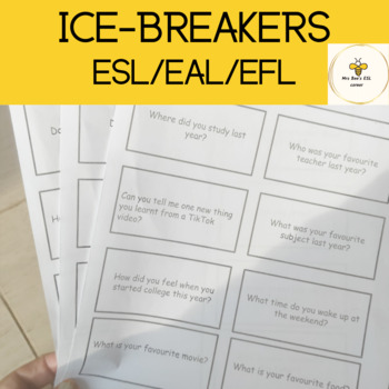 Ice Breaker for Teens-ESL /EFL/ ESOL/ EAL by Mrs Bee's ESL Corner
