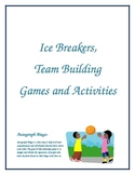 Ice Breakers, Team Building Games and Activities k-12