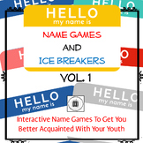 Ice Breakers and Name Game Activities Volume 1