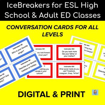 Preview of Ice Breakers for ESL High School & Adult ED Classes-Just Print & Teach