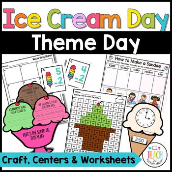 Preview of Ice Cream Theme Day - Ice Cream Craft & Ice Cream Activities for End of Year