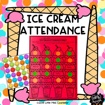 Preview of Ice Cream Attendance Editable Sheets:  Individual Student Tracking Sticker Chart