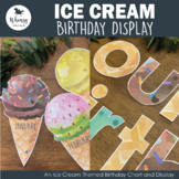 Ice Cream Birthday Display