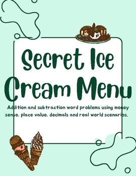 Preview of Ice Cream Cafe - Addition & Subtraction Math Word Problems Using Decimals