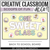 Ice Cream Classroom Decor - Back to School Bulletin Board