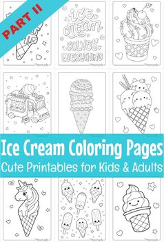 Preview of Ice Cream Coloring Pages (Part II)- Coloring Sheets - Morning Work