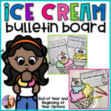 Ice Cream Craft - Bulletin Board - End of the Year / Begin