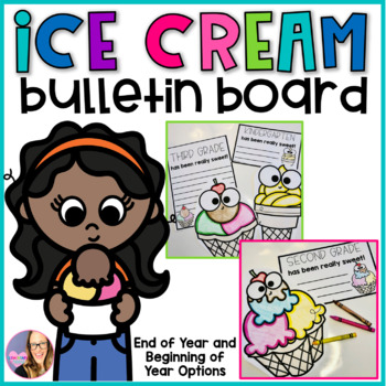 Preview of Ice Cream Craft - Bulletin Board - End of the Year / Beginning of the Year