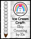 Ice Cream Craft, Number Order, Skip Counting Math Activity