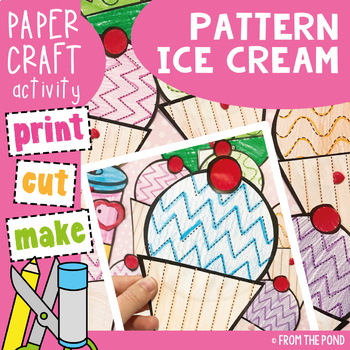 Preview of Ice Cream Craft - Simple Shapes and Pattern Lines