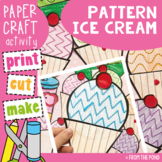 Ice Cream Craft - Simple Shapes and Pattern Lines