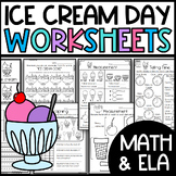 Ice Cream Day Themed Activities and Worksheets: End of the