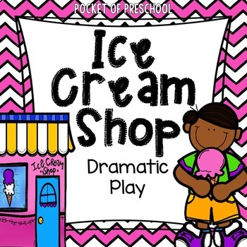 Preview of Ice Cream Dramatic Play