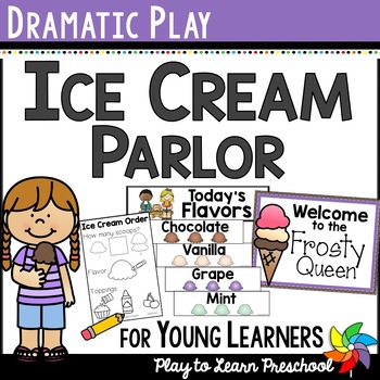 Preview of Ice Cream Summer Dramatic Play Printables for Preschool PreK