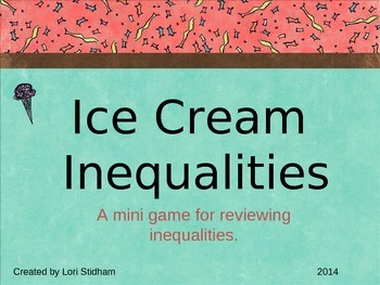 Preview of Ice Cream Inequalities- An inequality review game