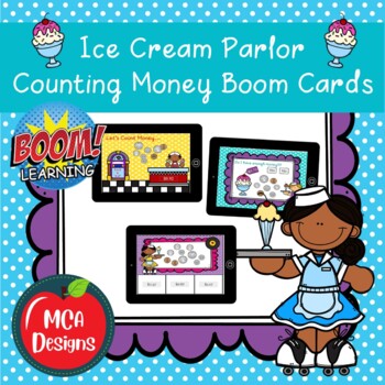 Preview of Ice Cream Parlor Counting Money Boom Cards