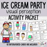 Ice Cream Party Visual Perception Activity Packet