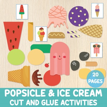 Preview of Ice Cream & Popsicle Cut and Glue Activities, Summer Worksheets, Scissor Skills