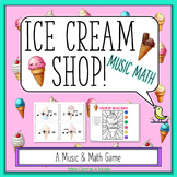 Ice Cream Rhythm Shop Music Math Activity