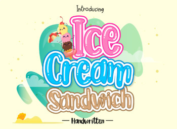 Preview of Ice Cream Sandwich font otf, ttf
