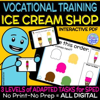Preview of Ice Cream Shop- A DIGITAL Interactive PDF for Vocational Training in Life Skills