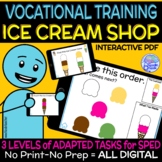 Ice Cream Shop- A DIGITAL Interactive PDF for Vocational T