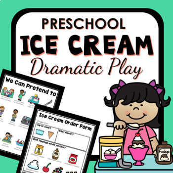 Preview of Ice Cream Shop Dramatic Play Preschool Pretend Play Pack