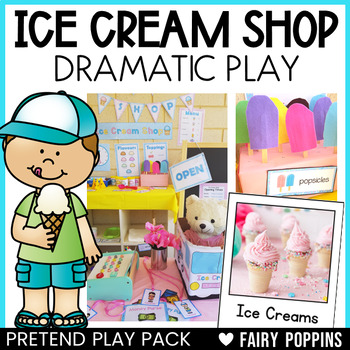 Preview of Ice Cream Shop Dramatic Play Printables | Pretend Play Pack