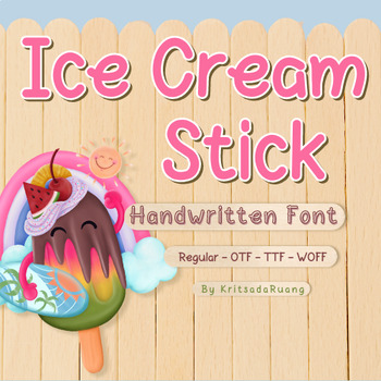 Preview of Ice Cream Stick Handwritten Font -File Downloads for OTF, TTF and WOFF