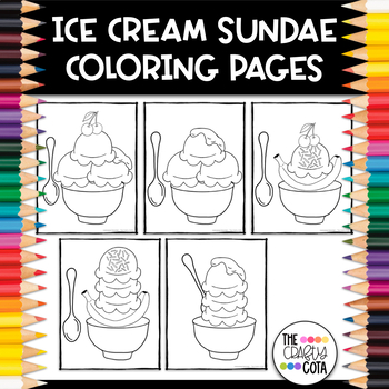 Preview of Ice Cream Sundae Coloring & Activity Sheets | Fine Motor + Executive Functioning