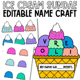 Ice Cream Sundae Scoops Summer Editable Name Craft Back To
