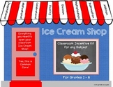 Ice Cream Sundae Shop - A Classroom Incentive Program