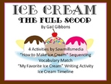 Ice Cream: The Full Scoop by Gail Gibbons (Now with Digita