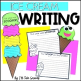 Ice Cream Writing and Craft | Summer Writing | End of Year