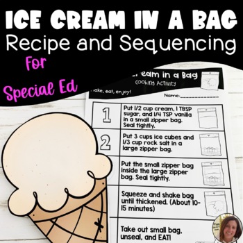 Preview of Ice Cream in a Bag Visual Recipe and Sequencing Activity | Special Education