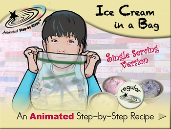 Preview of Ice Cream in a Bag (single serving) - Animated Step-by-Step Recipe - Regular