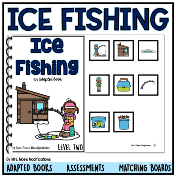 Ice Fishing- Adapted Book by Mrs Moes Modifications