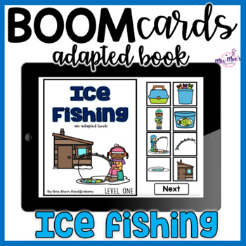 Ice Fishing- Adapted Book by Mrs Moes Modifications