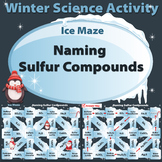 Ice Maze: Naming Sulfur Compounds / Winter Science Activity