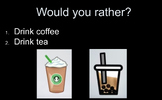 Ice breaker - Would you rather? ELD, ESL, English