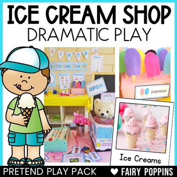 Ice Cream Shop Dramatic Play by Fairy Poppins | Teachers ...