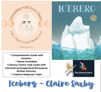 Preview of Iceberg - Claire Saxby - No Prep Comprehension Guide - CBCA Shortlist 2022