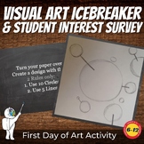 Visual Art Icebreaker & Student Interest Survey Presentation